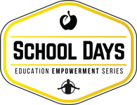 Logo for School Days Education Empowerment Series